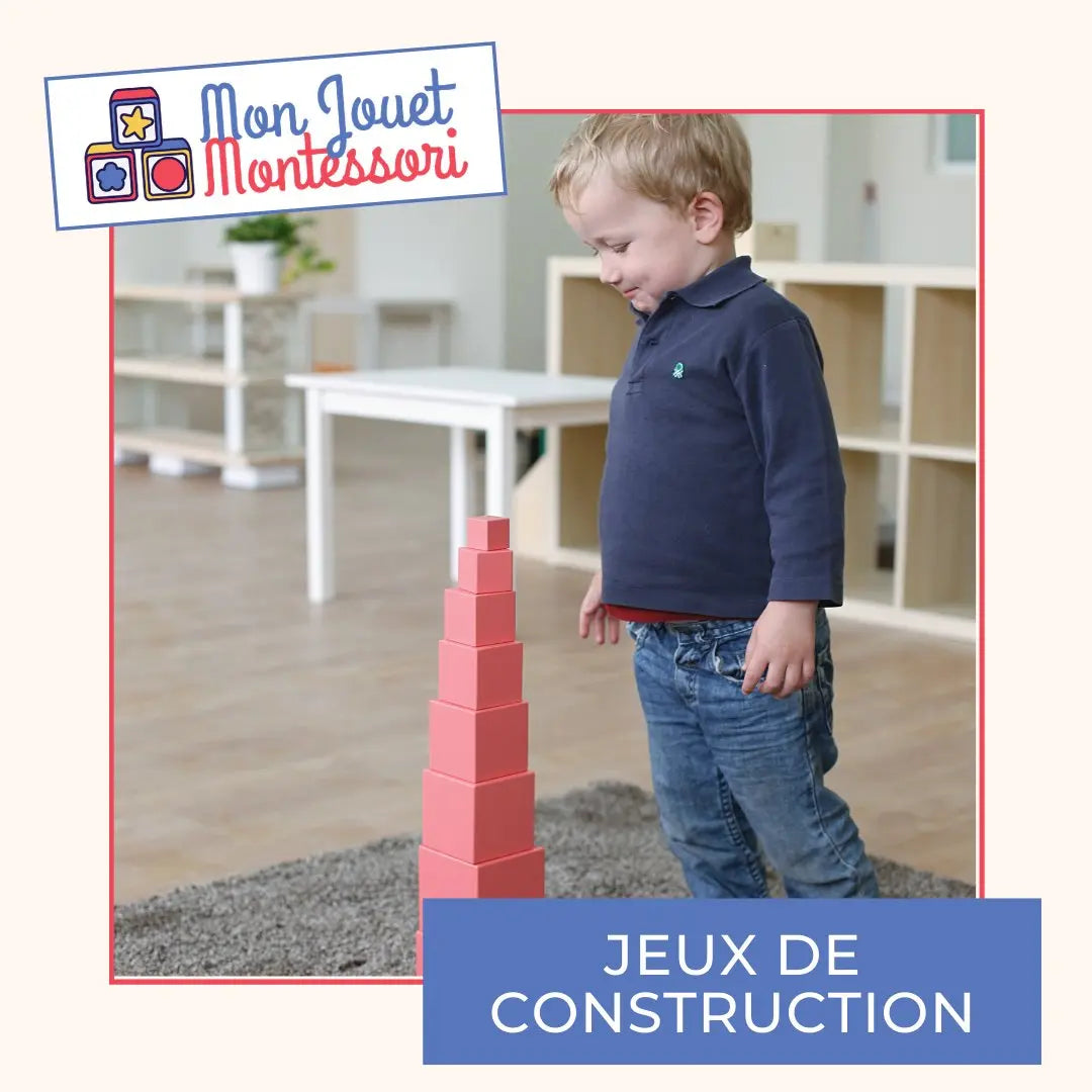 Jeux de Construction - Mon Jouet Montessori